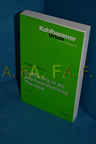 Einführung in die psychoanalytische Therapie, Band 2 (Urban-Taschenbücher, 414, Band 414) von Kohlhammer W.